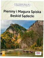 Pieniny i Magura Spiska. Beskid Sądecki