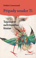 Případy soudce Ti - Tajemstv... Frédéric Lenormand