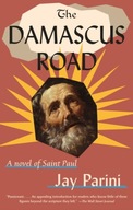 Damascus Road: A Novel of Saint Paul Parini Jay