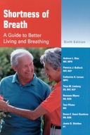 Shortness of Breath: A Guide to Better Living and