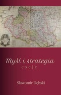 Ebook | Myśl i strategia - Sławomir Dębski