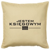 JESTEM KSIĘGOWYM poduszka 50x50 prezent