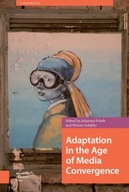 Adaptation in the Age of Media Convergence Praca