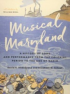 Musical Maryland: A History of Song and