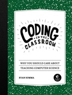 Coding In The Classroom Somma Ryan