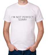koszulka I'M NOT PERFECT prezent