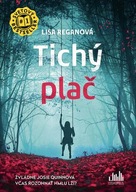 Tichý plač Lisa Reganová