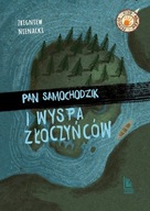 PAN SAMOCHODZIK I WYSPA ZŁOCZYŃCÓW Z. Nienacki