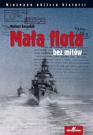 Mała flota bez mitów - Mariusz Borowiak | Ebook