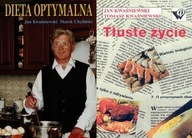 Dieta optymalna + Tłuste życie Kwaśniewski