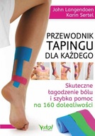 Przewodnik tapingu dla każdego - John Langendoen, Karin Sertel