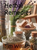 Herbal Remedies Williams, Tim