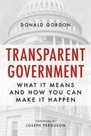 Transparent Government: What It Means and How You