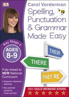Spelling, Punctuation & Grammar Made Easy,