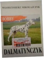 Hobby Dalmatyńczyk - W Mikołajczyk