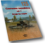 Czerwona nawałnica vol. 1 Droga ku wojnie