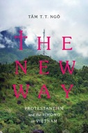 The New Way: Protestantism and the Hmong in