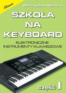 Szkoła na keyboard część 1 Mieczysław Niemira