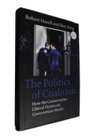 The Politics of Coalition: How the Conservative