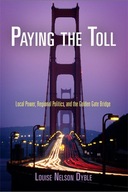 Paying the Toll: Local Power, Regional Politics,