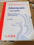 Zobowiązania - część ogólna Zbigniew Radwański