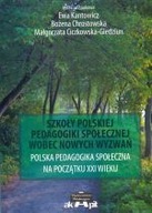 Szkoły Polskiej pedagogiki społecznej wobec...