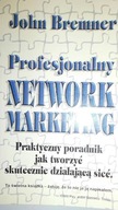 Profesjonalny network marketing - John Bremner