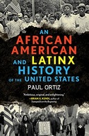African American and Latinx History of the United