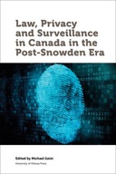 Law, Privacy and Surveillance in Canada in the