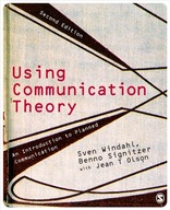 Using Communication Theory: An Introduction to