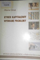 Rynek kapitałowy wybrane problemy - M Gruz