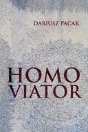 Homo Viator (czyli odsłońcie tylko Woal...) - Dariusz Pacak
