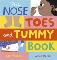 The Nose, Toes and Tummy Book Nicholls Sally