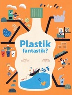 Plastik Fantastik? Edukacja Ekologiczna Dla Dzieci Kim Eun-Ju BabaRyba
