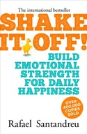 Shake It Off!: Build Emotional Strength for Daily