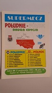 SUPERMECZ POŁUDNIE - PÓŁNOC UNIA LESZNO 21-10-1995 - PROGRAM ŻUŻLOWY CZYSTY