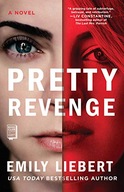 Pretty Revenge Liebert Emily