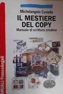 Il mestiere del copy - Michelangelo Coviello