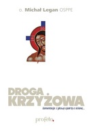 DROGA KRZYŻOWA AUDIOBOOK KS. MICHAŁ OLSZEWSKI SCJ, O. MICHAŁ LEGAN OSPPE