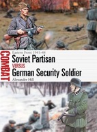Soviet Partisan vs German Security Soldier: