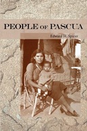 People of Pascua Spicer Edward H.