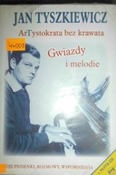 Artystokratka bez krawata Gwiazdy - Tyszkiewicz