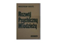 Rozwój psychiczny młodzieży - M.Kreutz