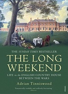 The Long Weekend: Life in the English Country