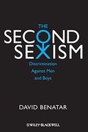 The Second Sexism: Discrimination Against Men and