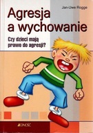 Agresja a wychowanie Rogge