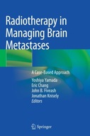 Radiotherapy in Managing Brain Metastases: A