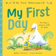 My First Milestones: My First Day Stewart Amber