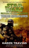 Star Wars Republic Commando: True Colours Traviss
