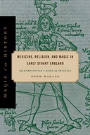 Medicine, Religion, and Magic in Early Stuart